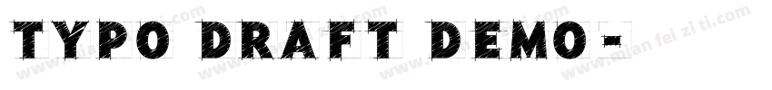 Typo Draft Demo字体转换